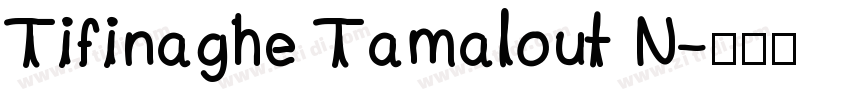 Tifinaghe Tamalout N字体转换